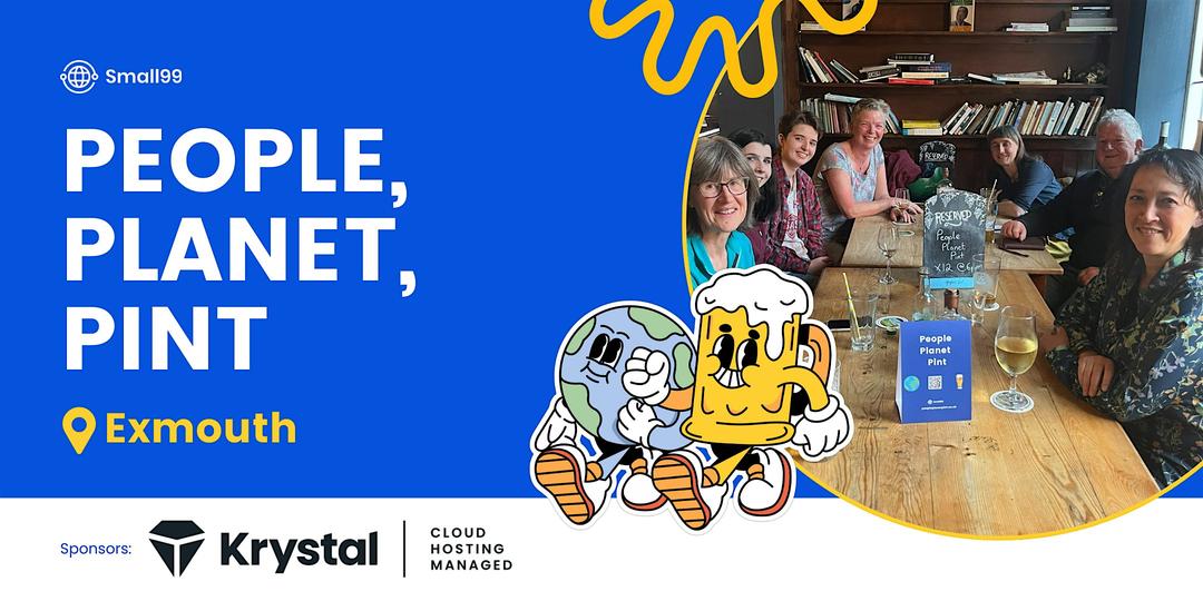 Exmouth - Small99's People, Planet, Pint™: Sustainability Meetup