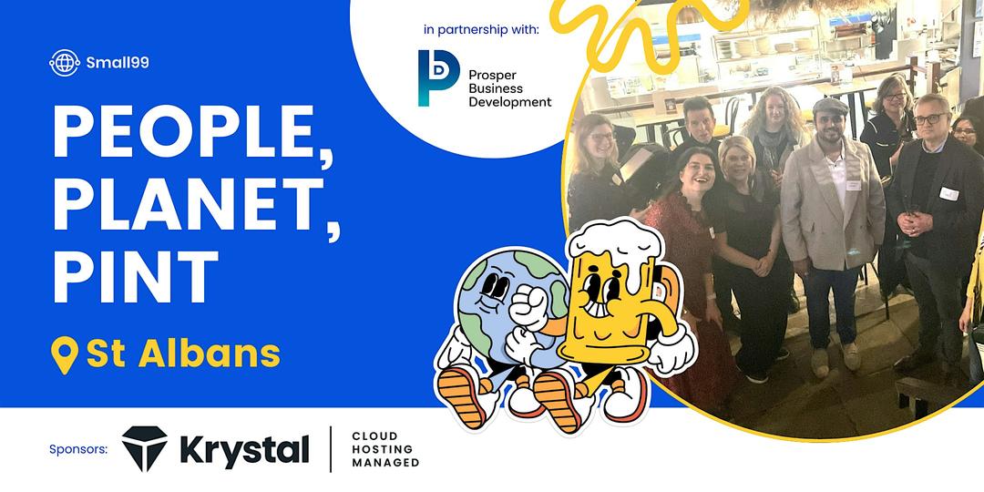 St Albans - Small99's People, Planet, Pint™: Sustainability Meetup